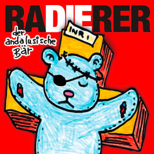 Die Radierer的專輯Der andalusische Bär