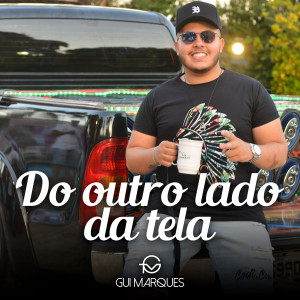 ดาวน์โหลดและฟังเพลง Do Outro Lado da Tela พร้อมเนื้อเพลงจาก Gui Marques