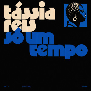 อัลบัม Só um Tempo (Explicit) ศิลปิน Tassia Reis
