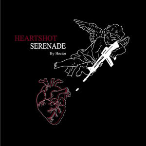 收聽Hector的Heartbreak Serenade (feat. Esel & Norman)歌詞歌曲