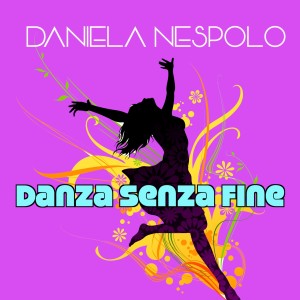Album Danza senza fine from Daniela Nespolo