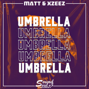 收听Matt的Umbrella歌词歌曲