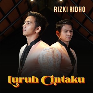Album Luruh Cintaku oleh RizkiRidho