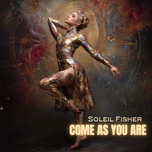 Album Come As You Are from Soleil Fisher