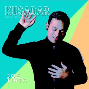 Joe Tirta的專輯Kusadar