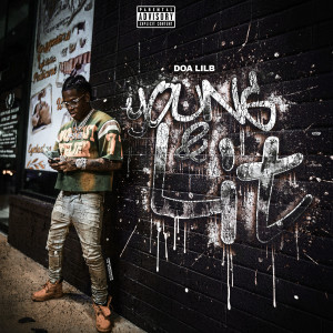 Listen to Young & Lit (Explicit) song with lyrics from DOA Lil B