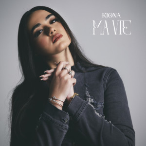 Listen to Ma vie song with lyrics from Kiona