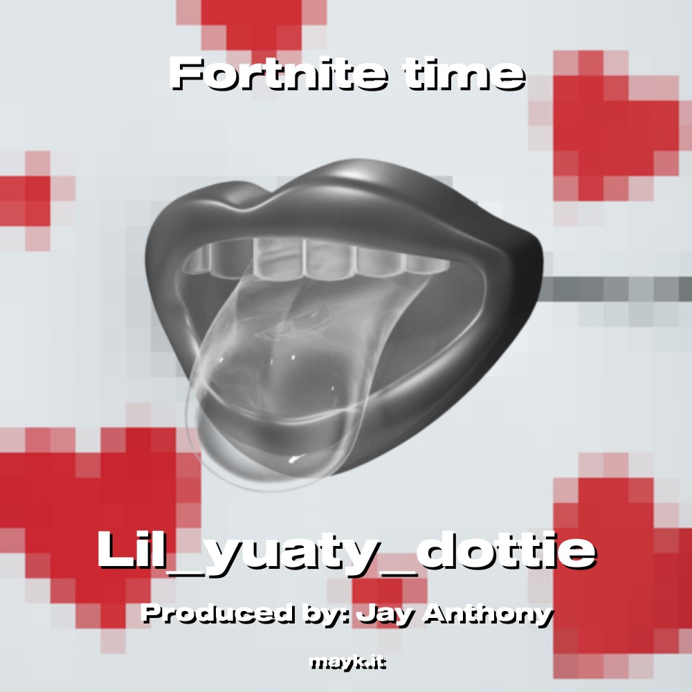 Fortnite time (Explicit)