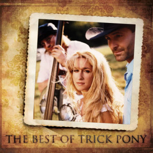 ดาวน์โหลดและฟังเพลง A Boy Like You พร้อมเนื้อเพลงจาก Trick Pony