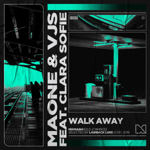 Listen to Walk Away (Extended Mix) song with lyrics from Maone