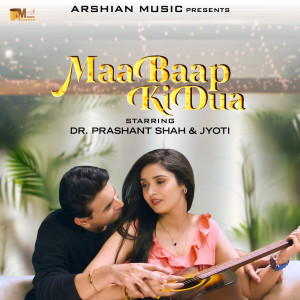 Album Maa Baap Ki Dua oleh Dr Prashant Shah