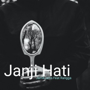 收聽Jamik Jams的Janji Hati歌詞歌曲