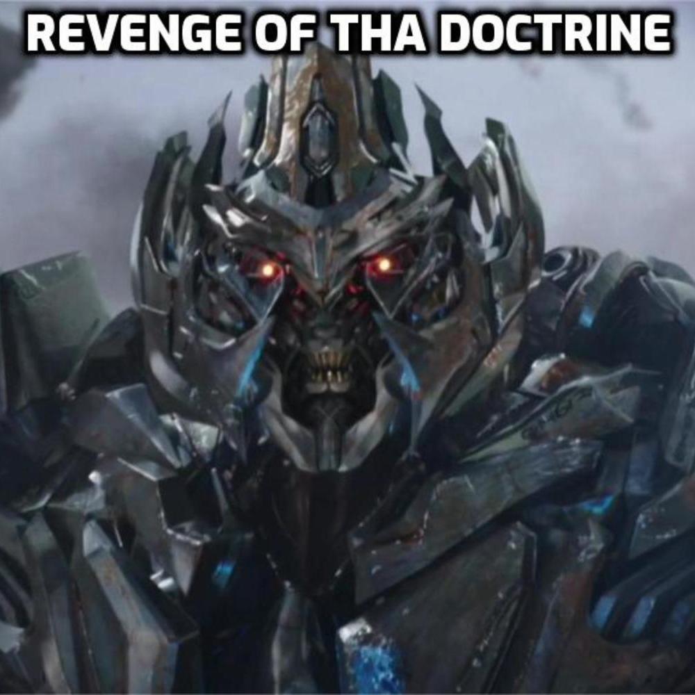 Revenge Of Tha Doctrine (Explicit)