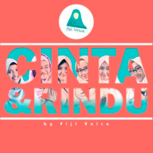 ดาวน์โหลดและฟังเพลง Cinta Dan Rindu พร้อมเนื้อเพลงจาก Fiji Voice