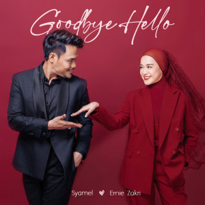 Album Goodbye, Hello from Syamel