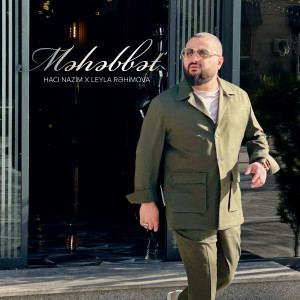 Album Məhəbbət (Live) from Hacı Nazim