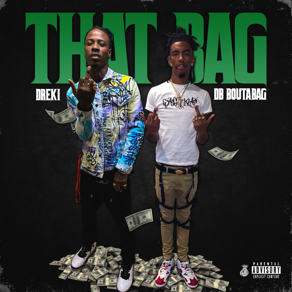 That Bag (Explicit)