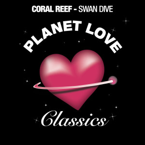ดาวน์โหลดและฟังเพลง Swan Dive (N.U.K.E. Remix) พร้อมเนื้อเพลงจาก Coral Reef