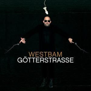 Westbam的專輯Götterstrasse (Deluxe Edition)