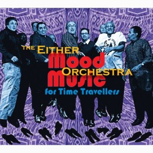 อัลบัม Mood Music for Time Travellers ศิลปิน Either