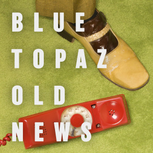 收聽Blue Topaz的Coffee in Hyde Park歌詞歌曲