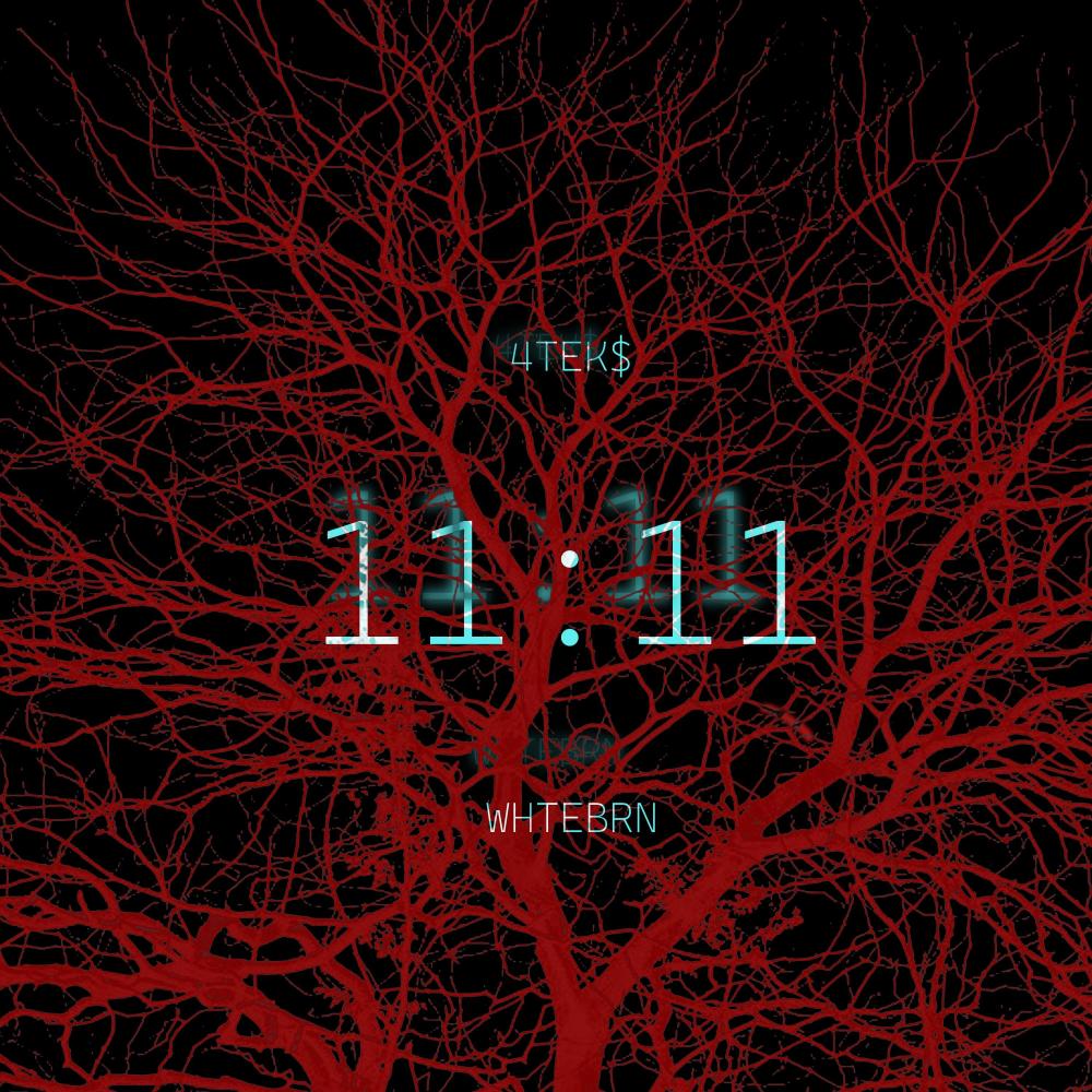 11:11 (feat. Whtbrn & 4tek$) (Explicit)