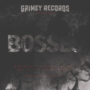 Album Bosses (feat. Slumz, Man-u-iLL & Street Genius) from Big Twins