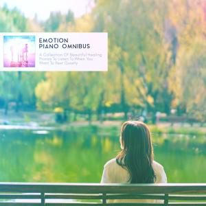 A Collection Of Beautiful Healing Pianos To Listen To When You Want To Rest Quietly dari Various Artists