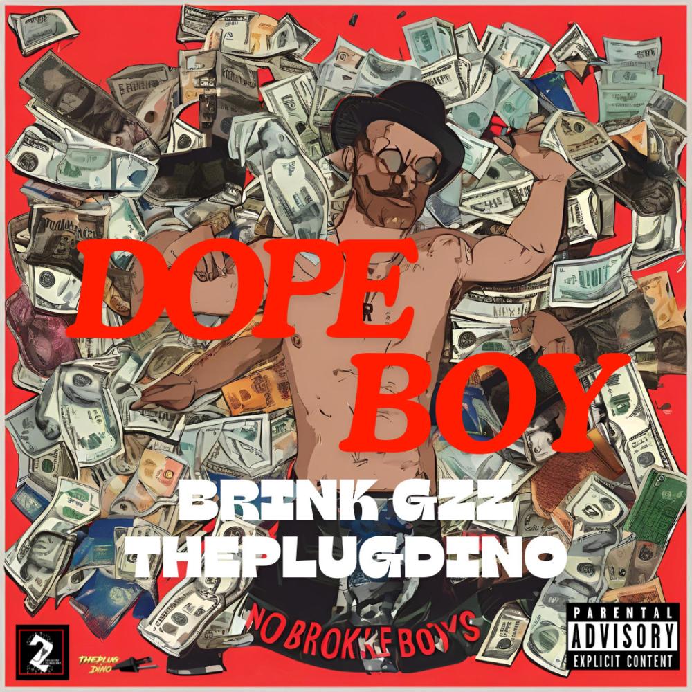 Dope Boy (feat. Brink Gzz) (Explicit)