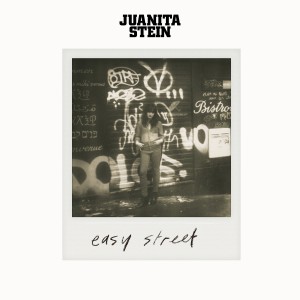收聽Juanita Stein的Easy Street歌詞歌曲