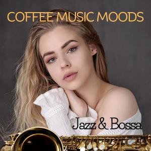 CafeRelax的專輯Coffee Music Moods: Jazz & Bossa