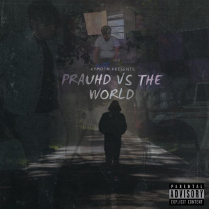 收聽PRAUHD的Count Me In (Explicit)歌詞歌曲