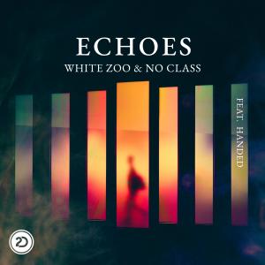 Album Echoes (feat. HANDED) from White Zoo