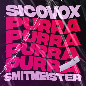 ดาวน์โหลดและฟังเพลง Purra พร้อมเนื้อเพลงจาก Sico Vox