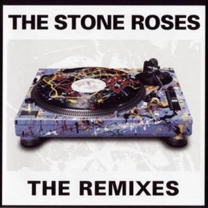 The Stone Roses的專輯The Remixes