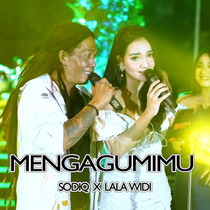 收聽Sodiq的Mengagumimu歌詞歌曲