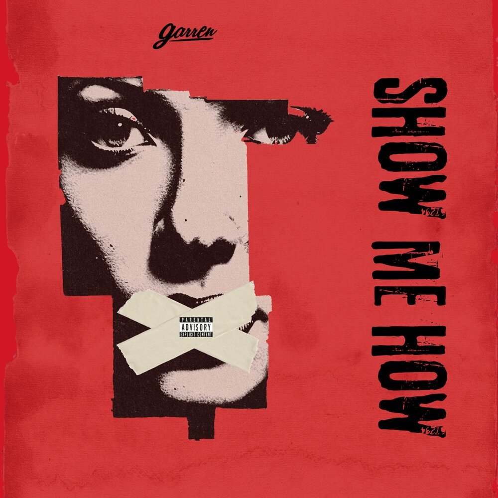 Show Me How (Explicit)
