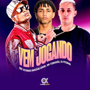 Listen to Vem Jogando (Explicit) song with lyrics from MC Vitinho Avassalador