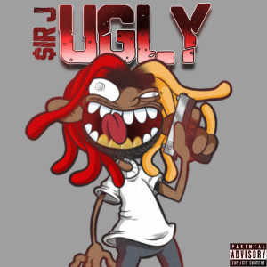 收听$ir J的Ugly (Explicit)歌词歌曲