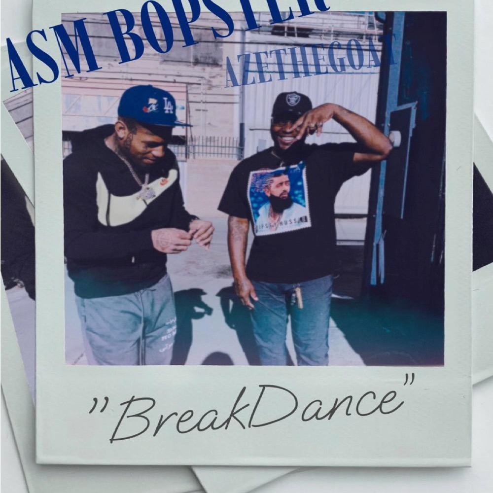 Breakdance (feat. ASM BOPSTER) (Explicit)