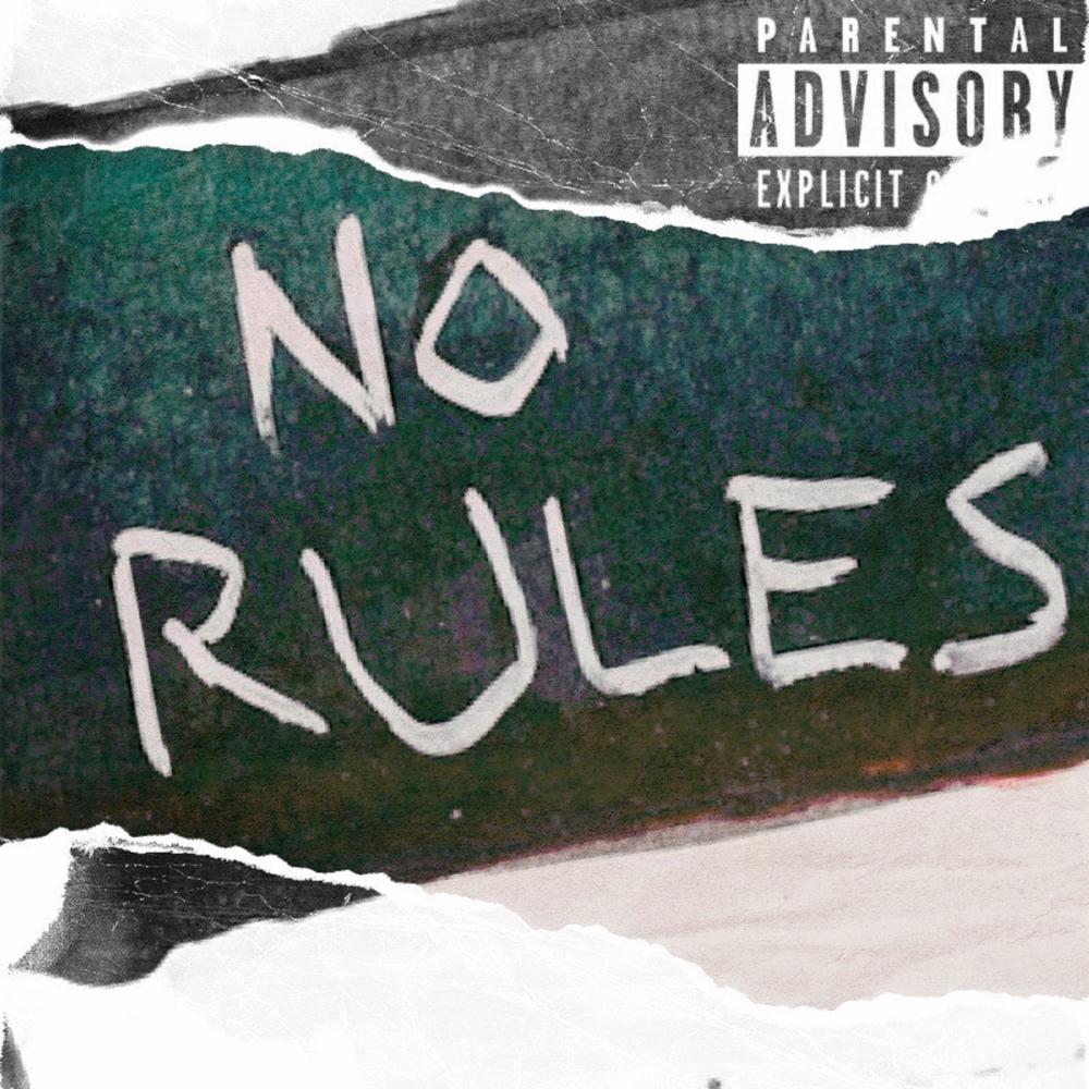 No Rules (feat. Razakel) (Explicit)