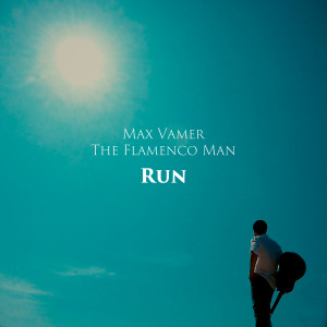 The Flamenco Man的专辑Run