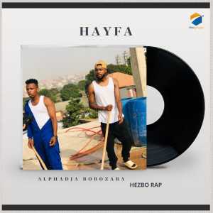 Listen to HAYFA song with lyrics from Alphadja Bobo Zaba