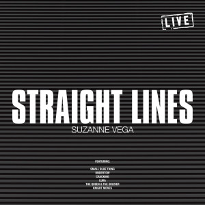 Suzanne Vega的專輯Straight Lines (Live)
