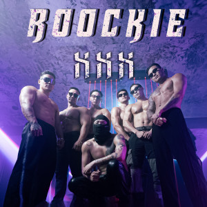 ดาวน์โหลดและฟังเพลง XXX (Explicit) พร้อมเนื้อเพลงจาก Roockie