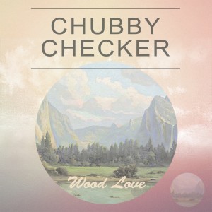 收聽Chubby Checker的Twist Marie歌詞歌曲