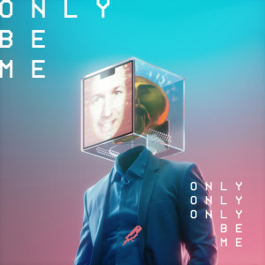 Dengarkan lagu Only Be Me nyanyian Droeloe dengan lirik