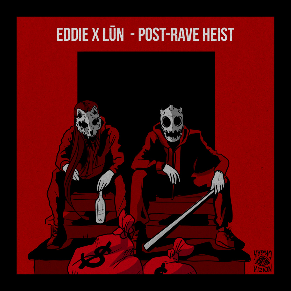 Post-Rave Heist (Explicit)