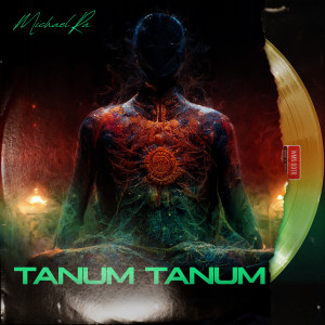 อัลบัม Tanum Tanum (Radio Edit) ศิลปิน Michael Ra