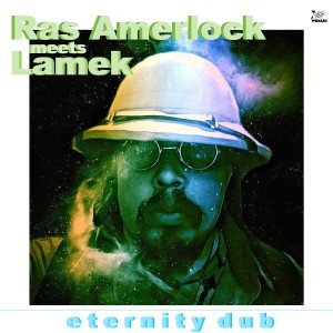 收聽Ras Amerlock的Eternity Dub歌詞歌曲